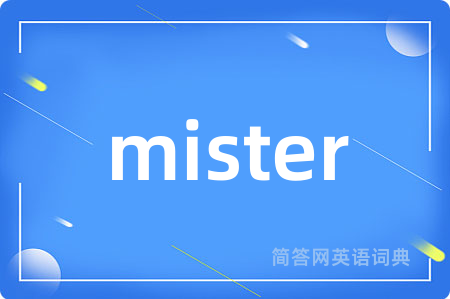 mister