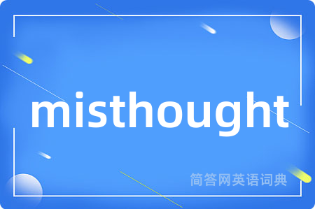 misthought