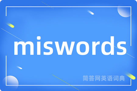 miswords