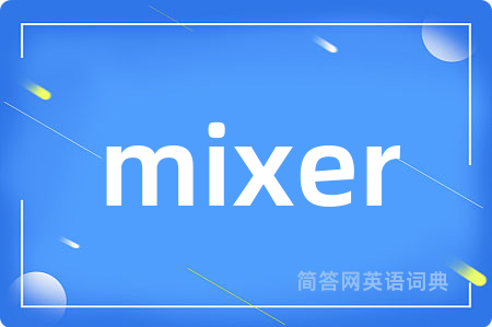 mixer
