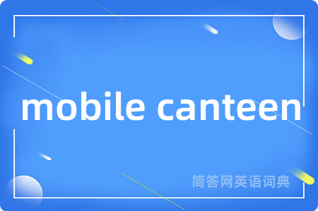 mobile canteen