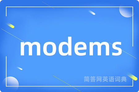 modems