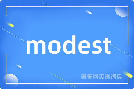modest