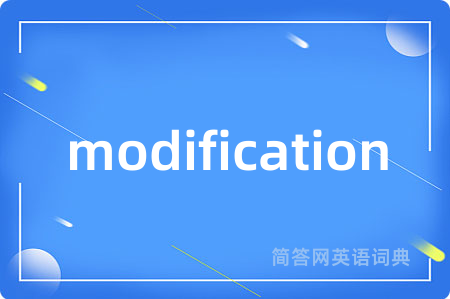 modification