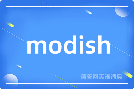 modish