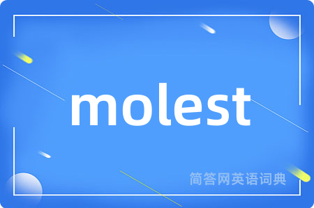 molest