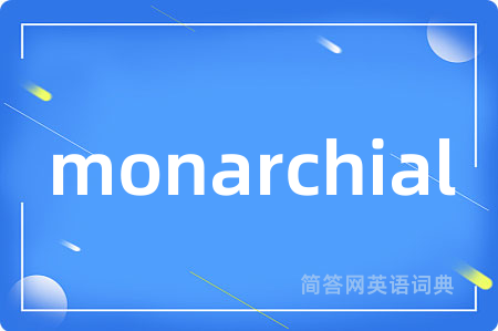 monarchial