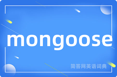 mongoose
