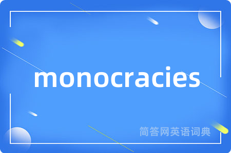 monocracies