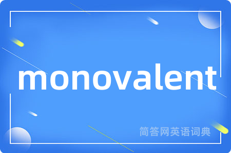 monovalent