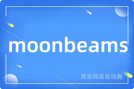 moonbeams