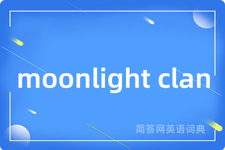 moonlight clan