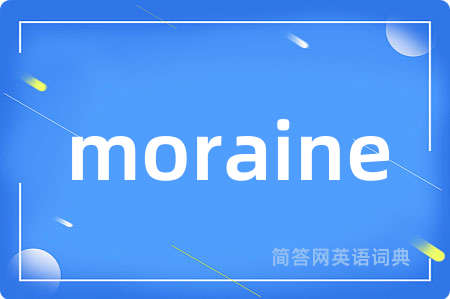 moraine