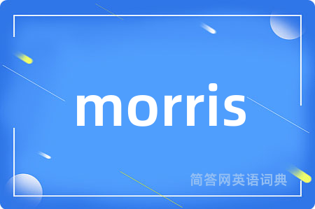 morris