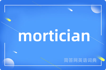 mortician