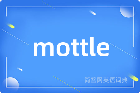 mottle