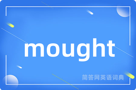 mought