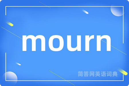mourn