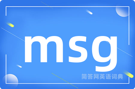 msg