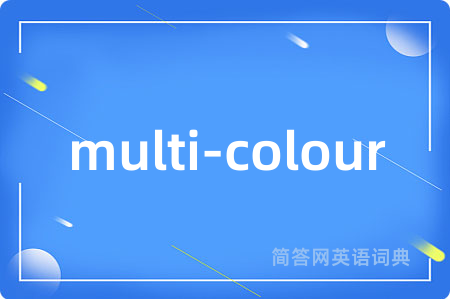 multi-colour