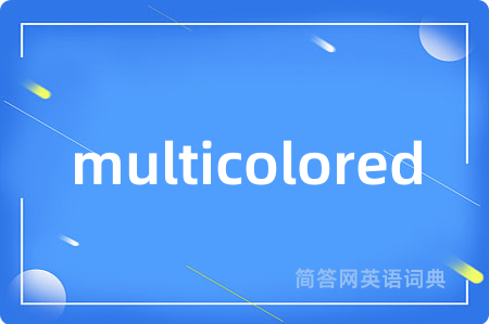 multicolored
