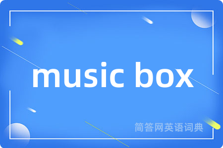 music box