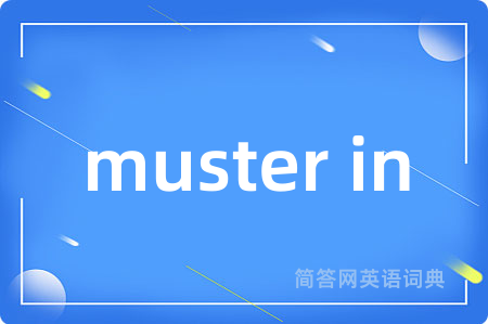 muster in