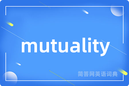 mutuality