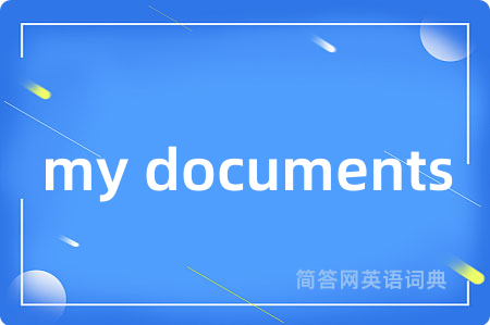 my documents