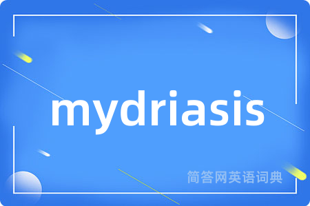 mydriasis