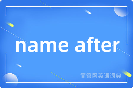 name after