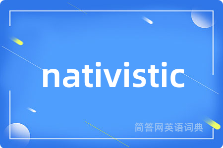 nativistic