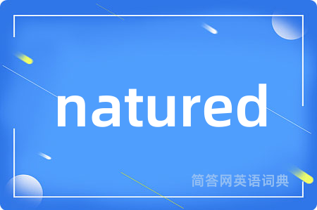 natured