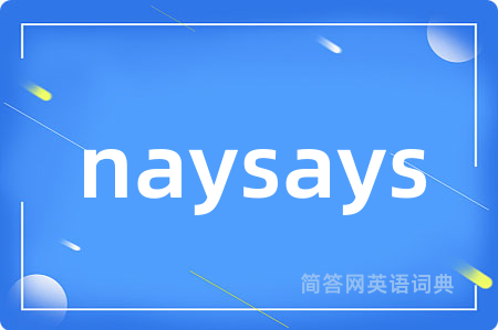 naysays