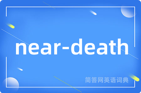near-death