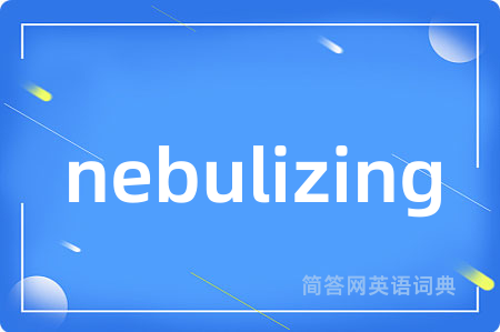 nebulizing