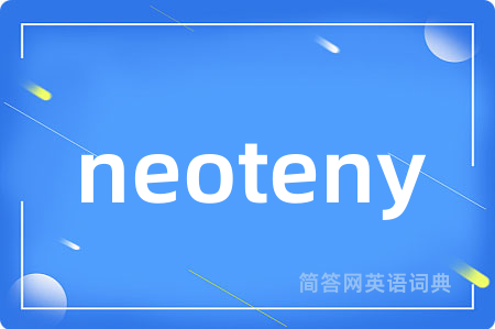 neoteny