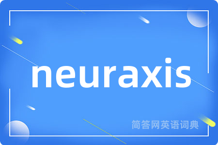 neuraxis