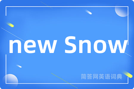 new Snow