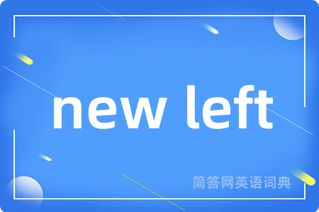 new left