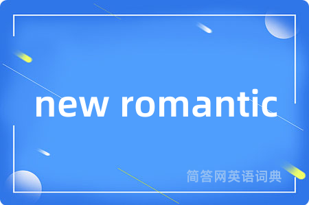 new romantic