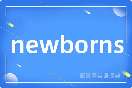 newborns