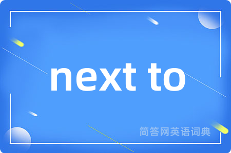 next to