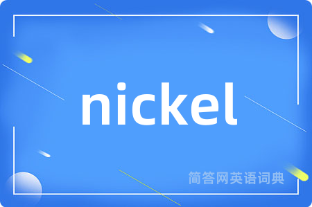 nickel