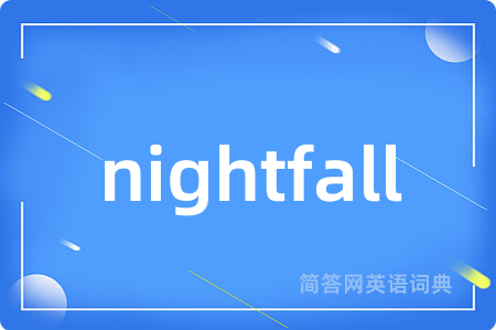 nightfall