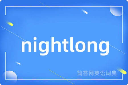 nightlong