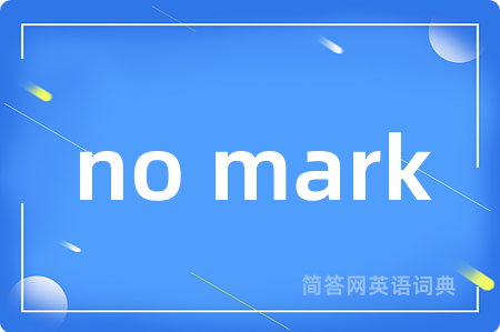 no mark