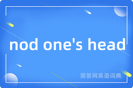 nod one's head