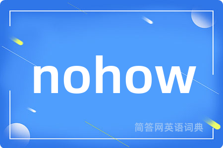 nohow