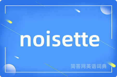 noisette